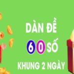 dan-de-60-so-khung-2-ngay