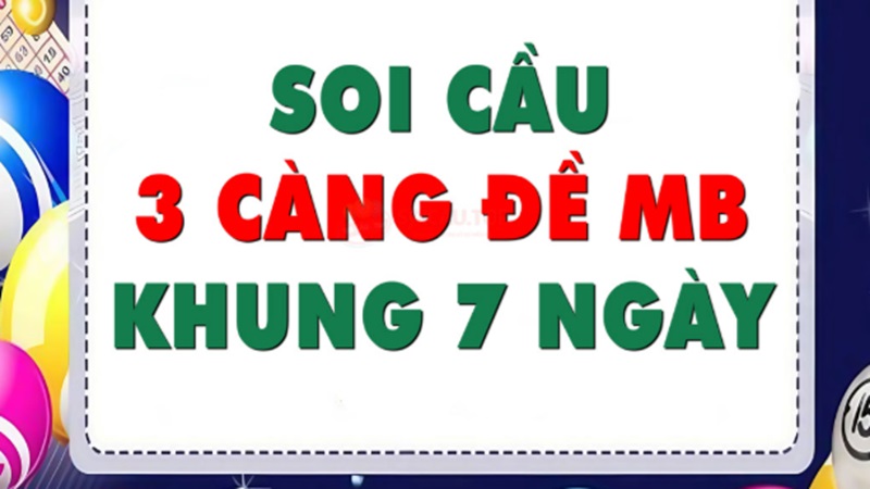 Nuôi 3 Càng Đề Khung 7 Ngày Bất Bại – Cách Vào Tiền Chuẩn